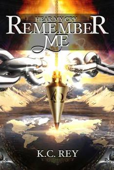 Paperback Remember Me: Hear My Cry Book