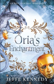 Oria's Enchantment