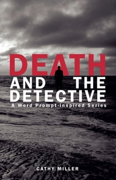 Paperback Death and the Detective: A Word Prompt-inspired Series Book