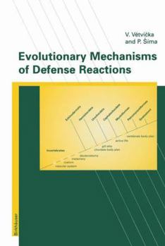 Paperback Evolutionary Mechanisms of Defense Reactions Book