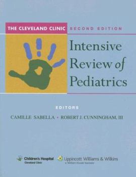 Paperback The Cleveland Clinic Intensive Review of Pediatrics Book