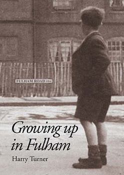 Paperback Growing Up in Fulham Book