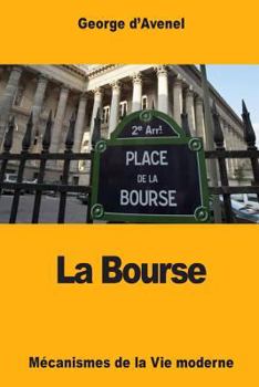 Paperback La Bourse [French] Book