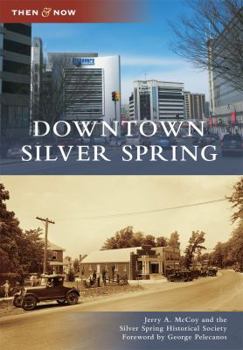 Downtown Silver Spring - Book  of the  and Now