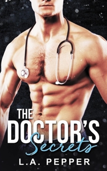 Paperback The Doctors Secrets: A Billionaire Single Mom Doctor Romance Book