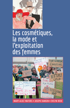 Paperback Les Cosmétiques, La Mode Et l'Exploitation Des Femmes [French] Book