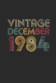 Vintage December 1984: Graph Ruled Notebook / Journal (6 X 9 - 5 X 5 Graph Ruled) - 35 years old Birthday Gift and 35th Anniversary Gift for Women And Men