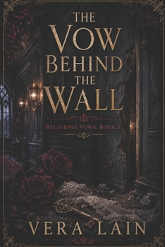 Paperback The Vow Behind the Wall Book