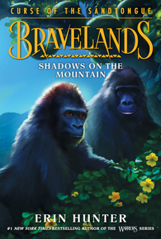 Shadows on the Mountain - Book #7 of the Bravelands Universe