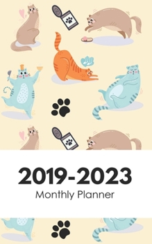 2019-2023 Monthly Planner: Five Year Planner Monthly Schedule Organizer 60 Months Calendar Agenda To Do List 5x8 Inch Notebook (Volume 29)