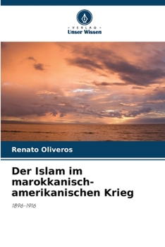 Paperback Der Islam im marokkanisch-amerikanischen Krieg [German] Book