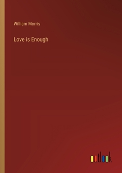 Paperback Love is Enough Book