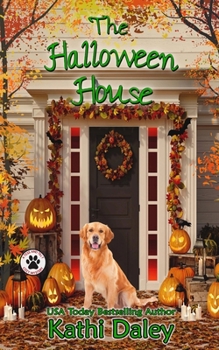The Halloween House - Book #4 of the Tess and Tilly