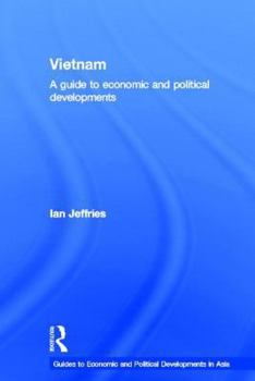 Paperback Vietnam: A Guide to Economic and Political Developments Book