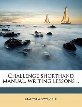 Paperback Challenge Shorthand Manual, Writing Lessons .. Book