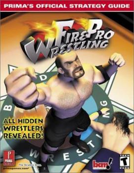Paperback Fire Pro Wrestling (Prima's Official Strategy Guide) Book