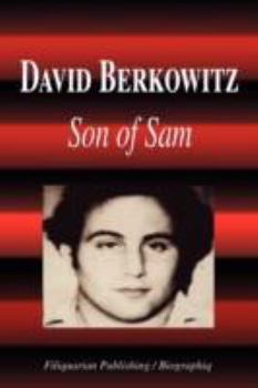 Paperback David Berkowitz - Son of Sam (Biography) Book