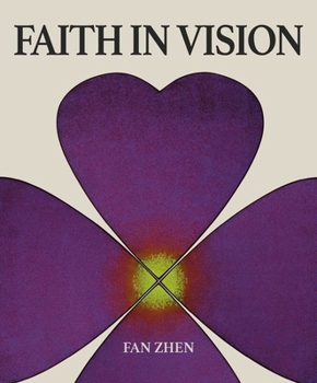 Hardcover Fan Zhen: Faith in Vision Book