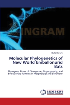 Paperback Molecular Phylogenetics of New World Emballonurid Bats Book