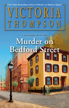Murder on Bedford Street: A Gaslight Mystery - Book #26 of the Gaslight Mystery