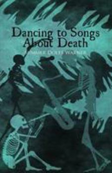 Paperback Dancing to Songs About Death Book
