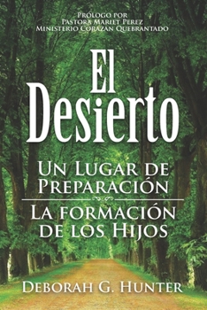 Paperback El Desierto [Spanish] Book