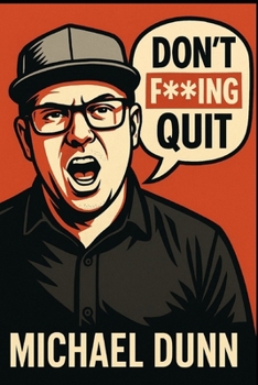 Paperback Don't F***ing Quit Book