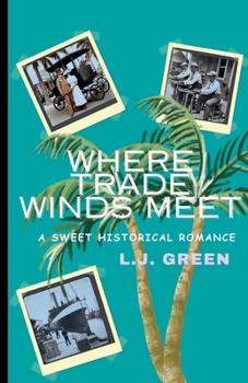 Paperback Where Trade Winds Meet Book