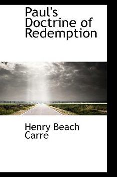 Paperback Paul's Doctrine of Redemption Book