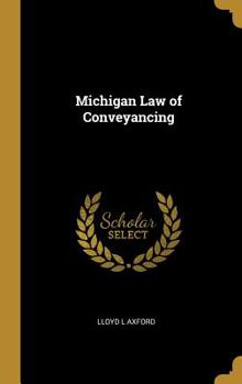 Michigan Law of Conveyancing