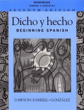 Paperback Dicho y Hecho: Beginning Spanish Book