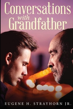 Paperback Conversations with Grandfather Book