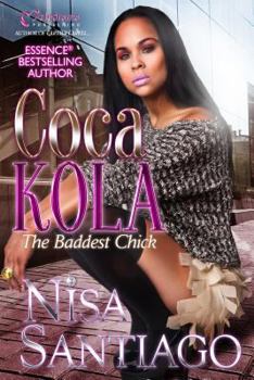 Paperback Coca Kola (The Baddest Chick) Part 2 Book