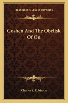 Paperback Goshen And The Obelisk Of On Book