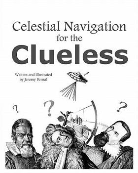 Paperback Celestial Navigation For The Clueless Book