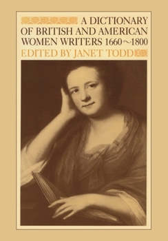 Paperback Dictionary of British and American Women Writers 1660-1800 Book