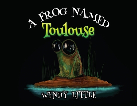 Paperback A Frog Named Toulouse Book