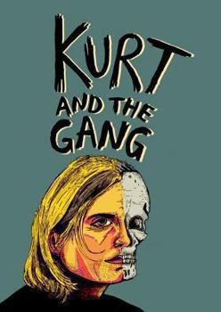 Paperback Kurt and the Gang: A Late 90s Sticker Book