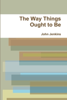 Paperback The Way Things Ought to Be Book