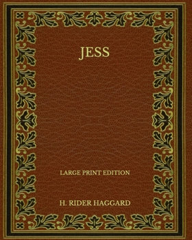 Paperback Jess - Large Print Edition Book