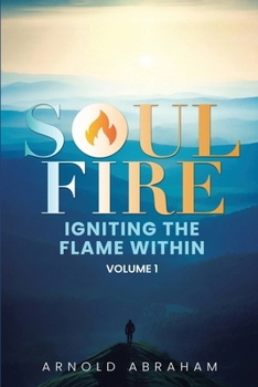 Paperback Soulfire: Igniting The Flame Within Book