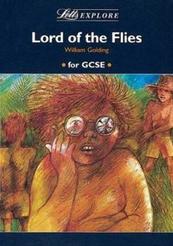 Paperback Letts Explore "Lord of the Flies" (Letts Literature Guide) Book