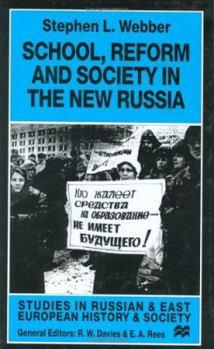 Hardcover School, Reform and Society in the New Russia Book