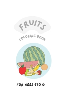 Paperback Fruits: Coloring book