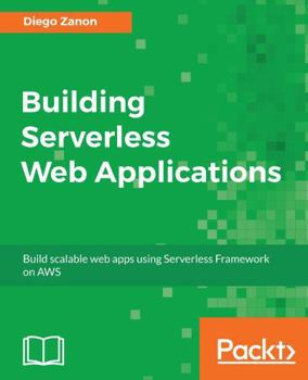 Paperback Building Serverless Web Applications Book