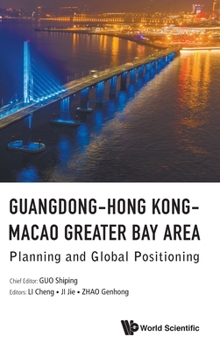 Hardcover Guangdong-Hong Kong-Macao Greater Bay Area Book