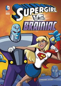 Hardcover Supergirl vs. Brainiac Book