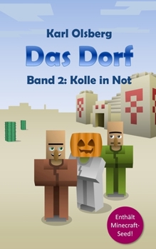 Paperback Das Dorf Band 2: Kolle in Not [German] Book