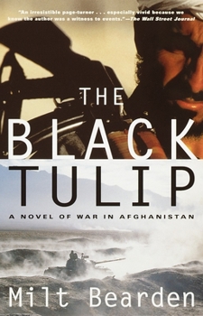 Paperback The Black Tulip: A Novel of War in Afghanistan Book