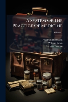 Paperback A System Of The Practice Of Medicine; Volume 1 [Afrikaans] Book